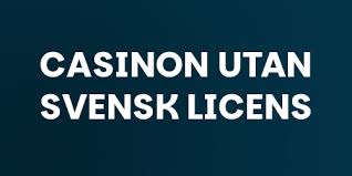 Casino utan licens Fördelar och nackdelar 2007788974 Casino utan licens Fördelar och nackdelar 2007788974